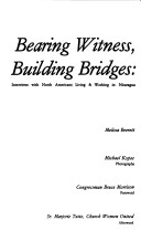 Bearing Witness, Building Bridges