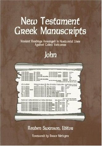 New Testament Greek Manuscripts: John