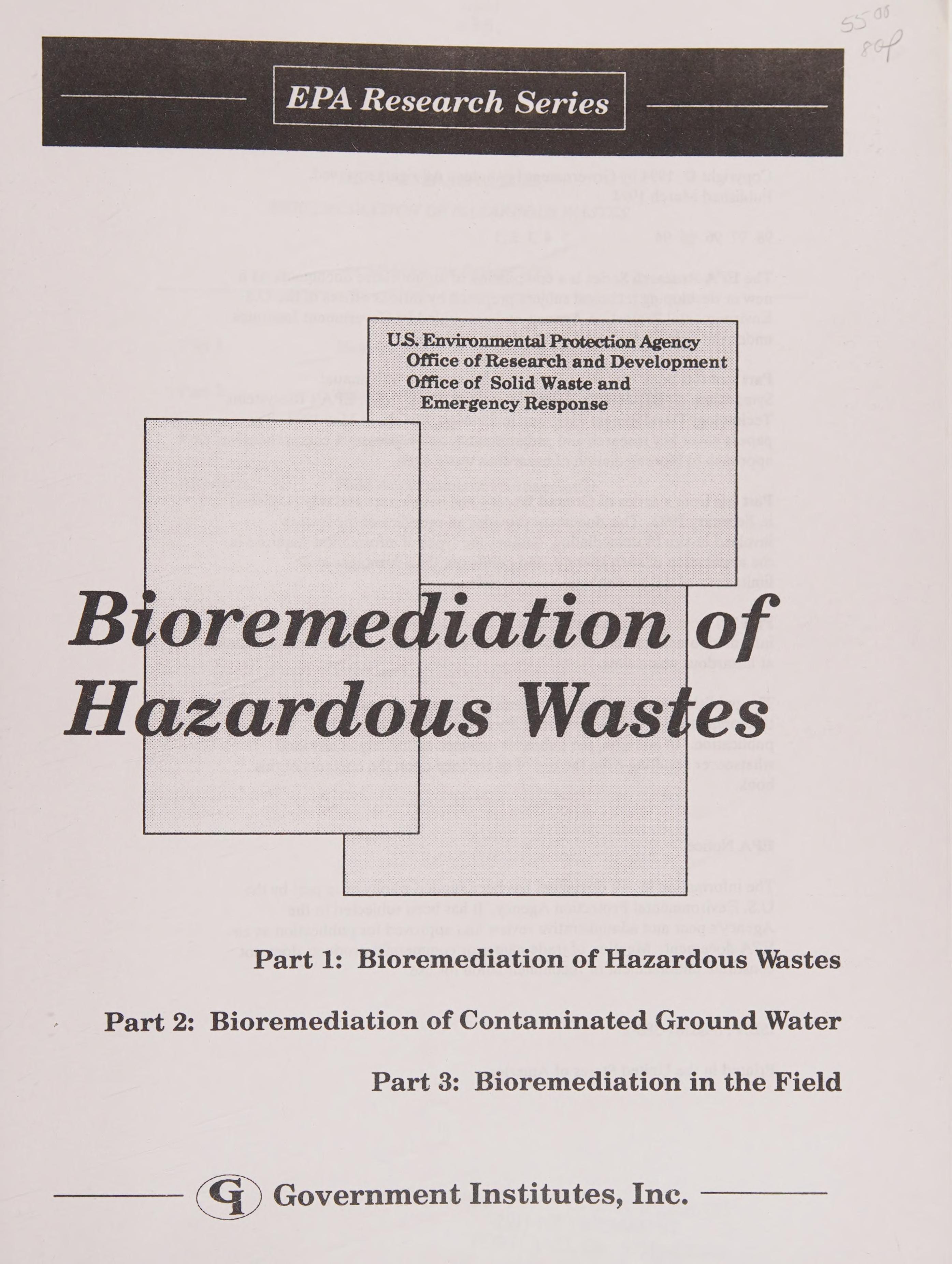 Bioremediation of Hazardous Wastes, Part 1