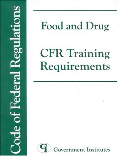 Food And Drug Cfr Training Requirements