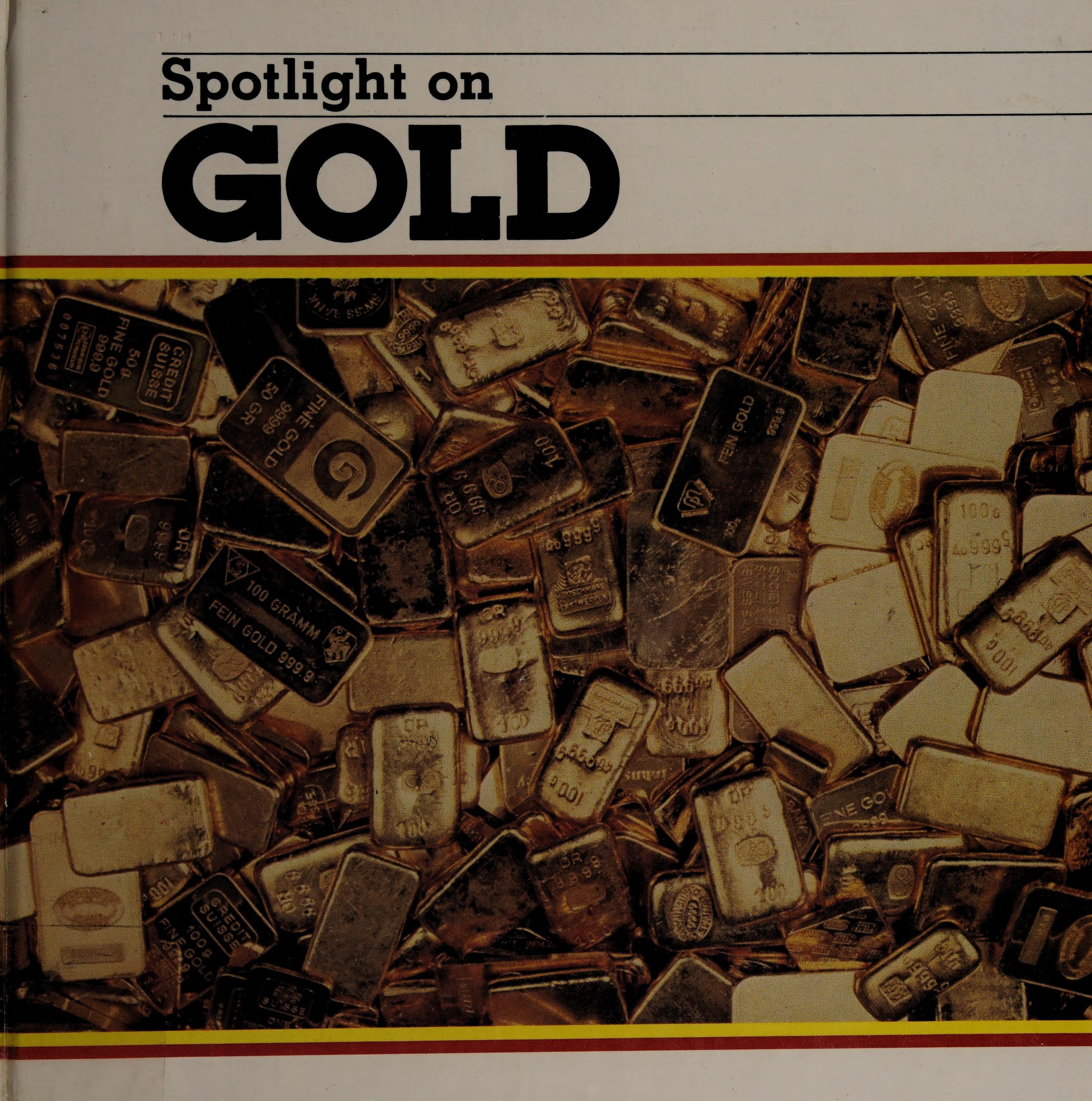 Spotlight on Gold