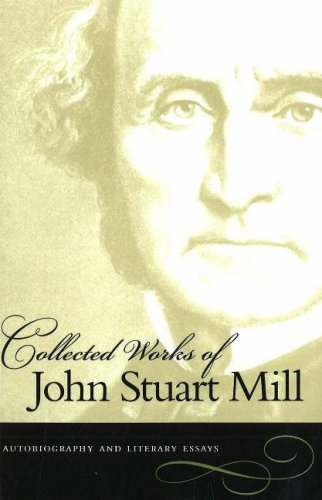 Collected Works of John Stuart Mill