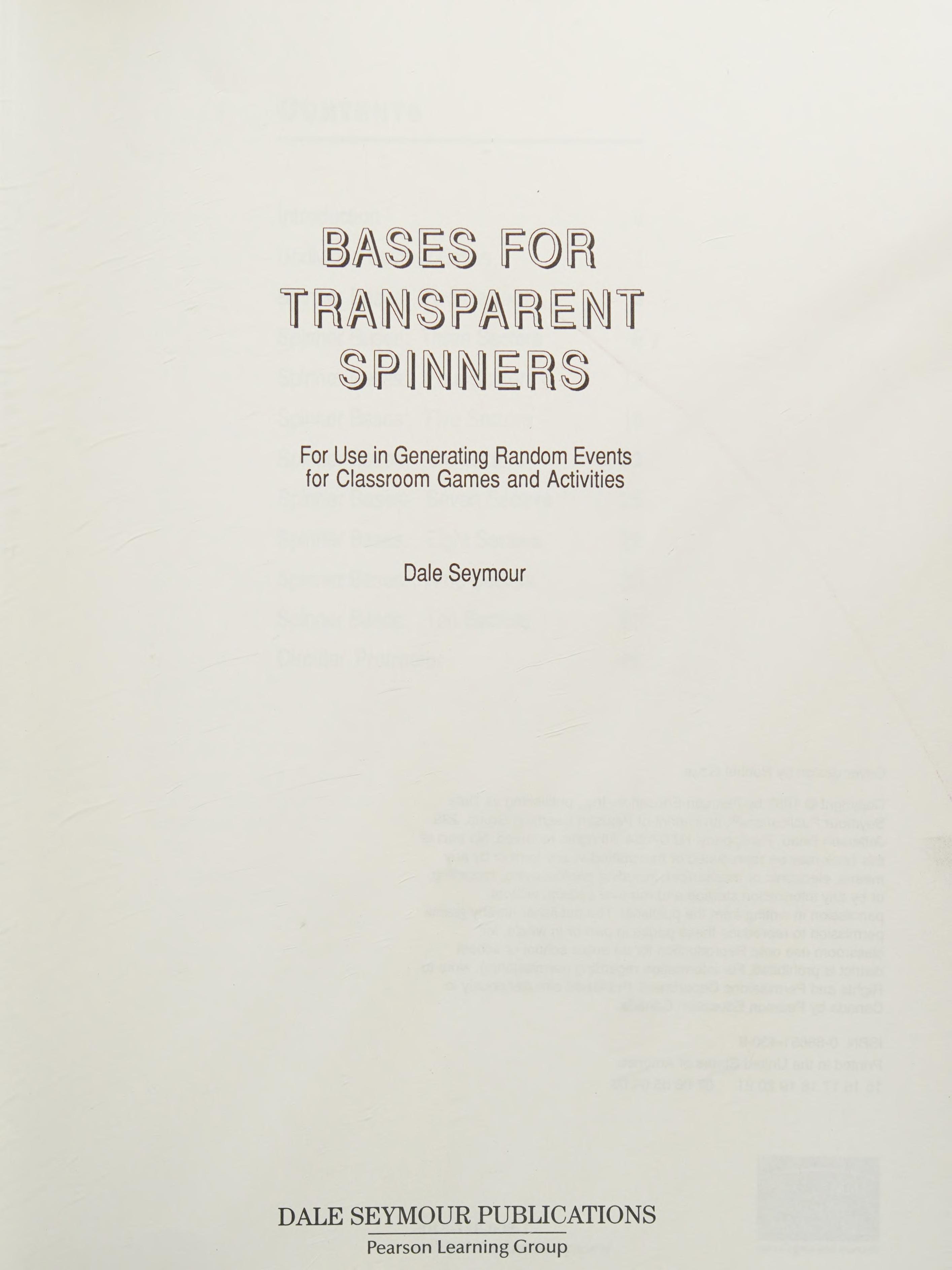 Bases For Transparent Spinners: Blackline Masters For Use In Generating Random Events For Classroom Games & Activities