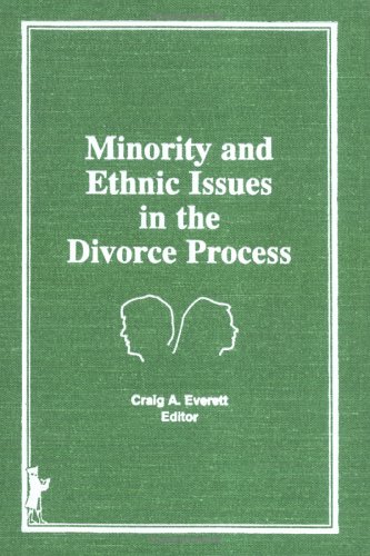 Minority and Ethnic Issues in the Divorce Process