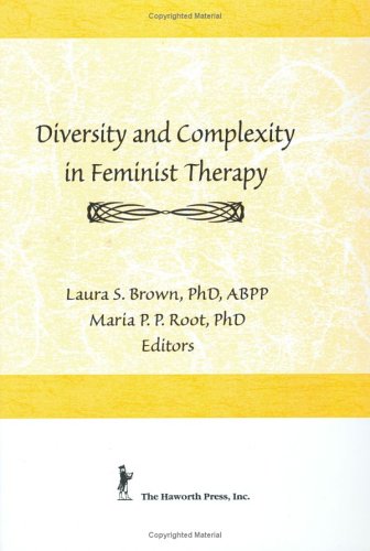 Diversity And Complexity In Feminist Therapy