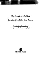 The Church Is All Of You: Thoughts Of Archbishop Oscar A. Romero