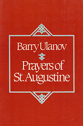 The Prayers Of St. Augustine