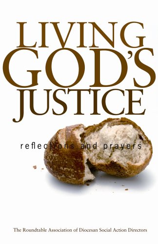 Living God'S Justice: Reflections And Prayers