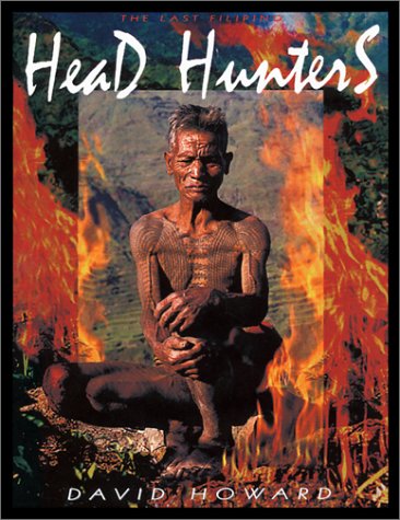 Last Filipino Head Hunters