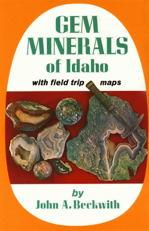 Gem Minerals of Idaho