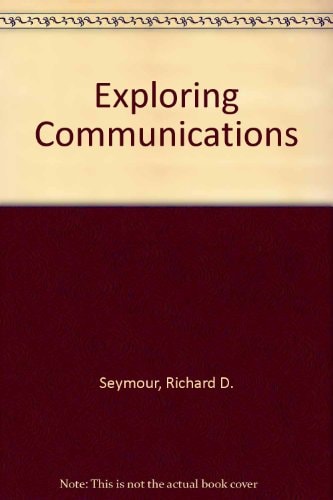 Exploring Communications