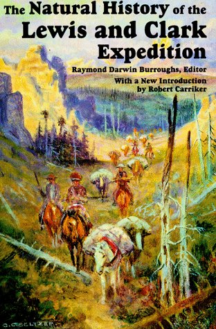 The Natural History of Lewis and Clark Expedition