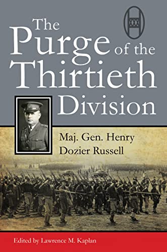 The Purge Of The Thirtieth Division