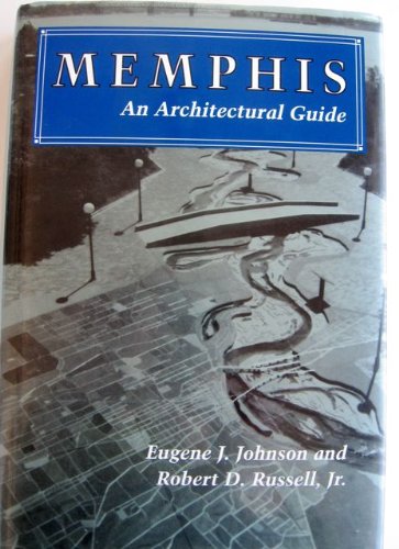 Memphis: An Architectural Guide