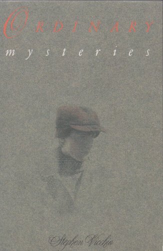 Ordinary Mysteries: More Chronicles Of Life, Love, And Laughter