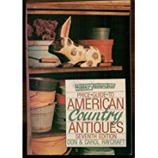Wallace-Homestead Price Guide To American Country Antiques
