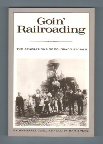 Goin' railroading
