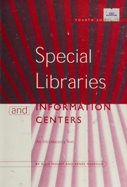 Special Libraries and Information Centers