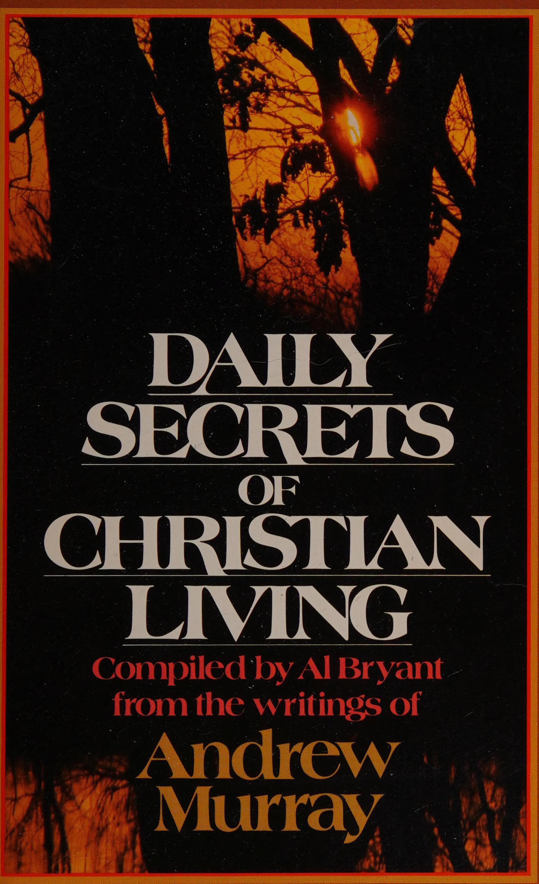 Daily Secrets Of Christian Living