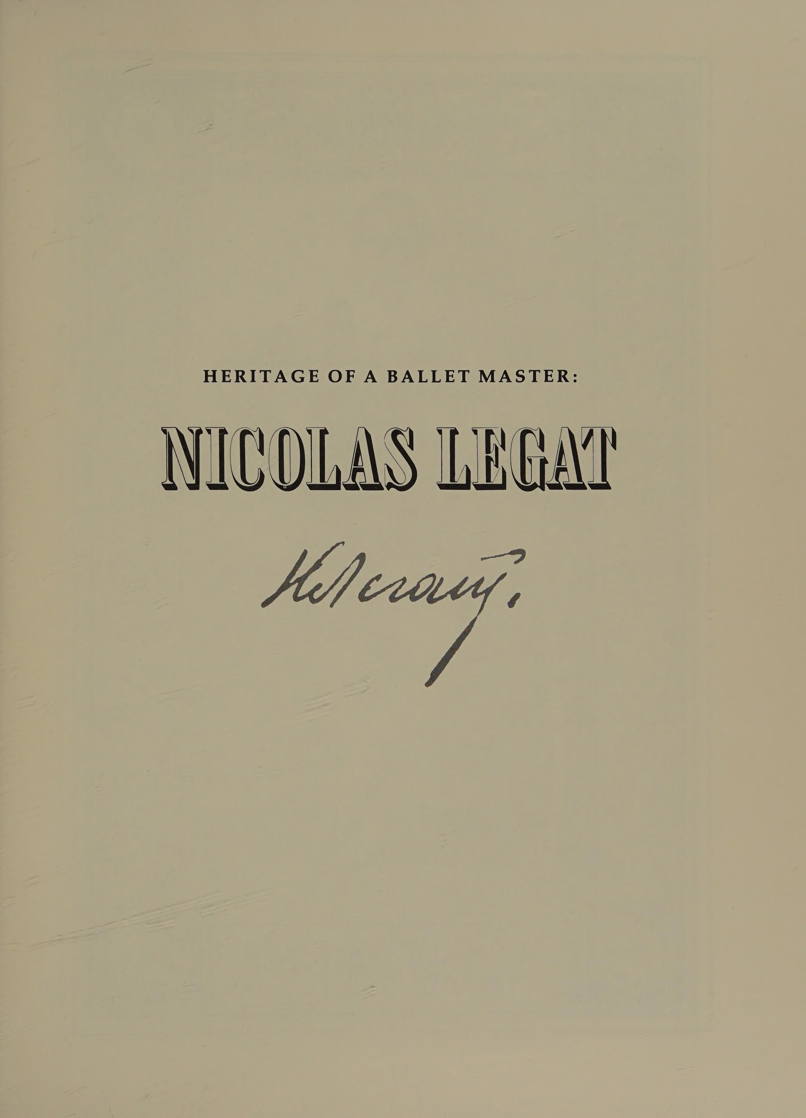 Heritage Of A Ballet Master, Nicolas Legat