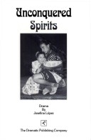 Unconquered Spirits