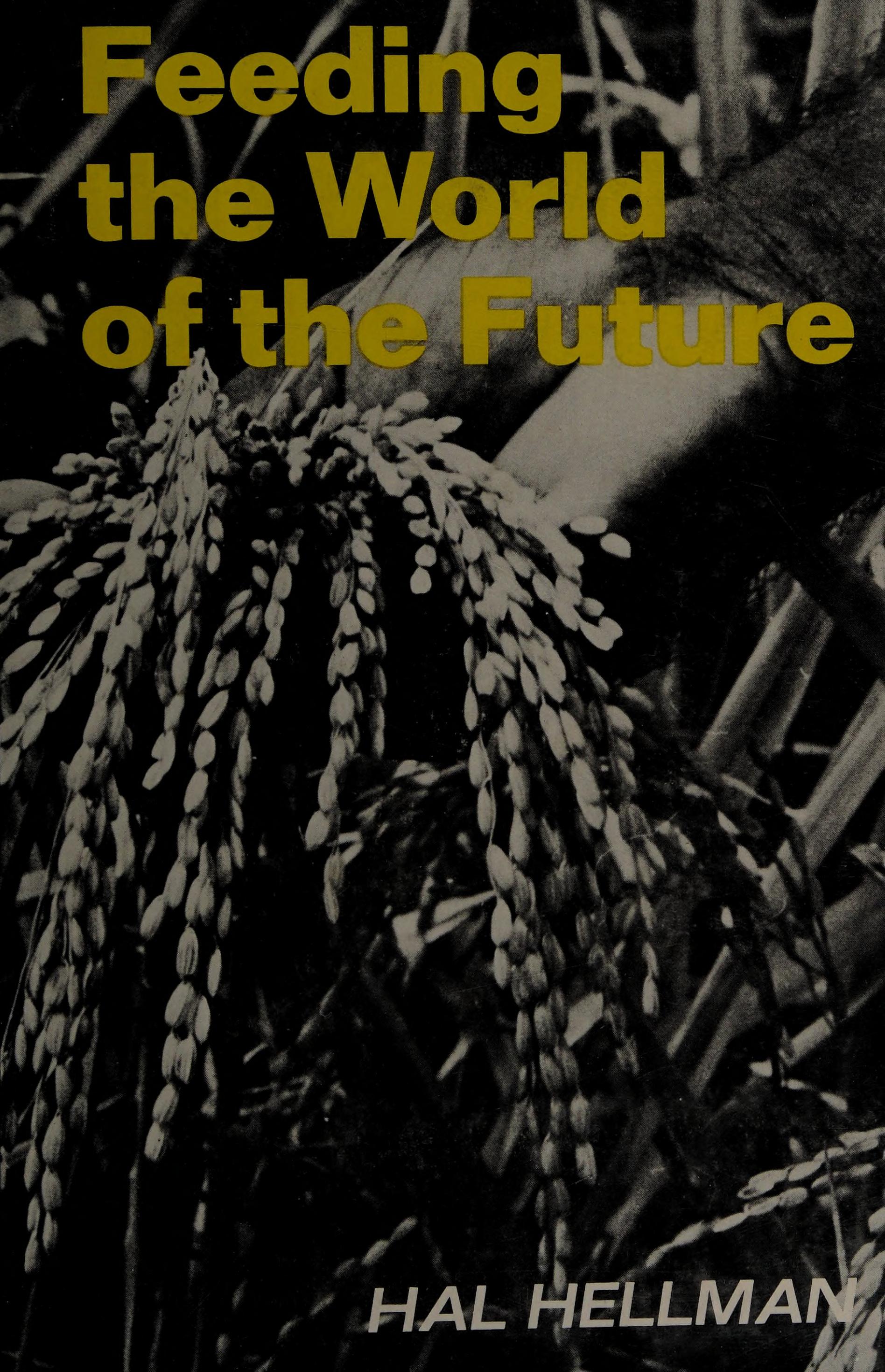 Feeding the World of the Future