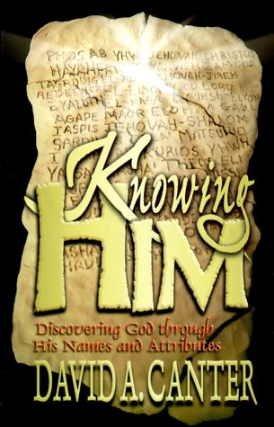 Knowing Him