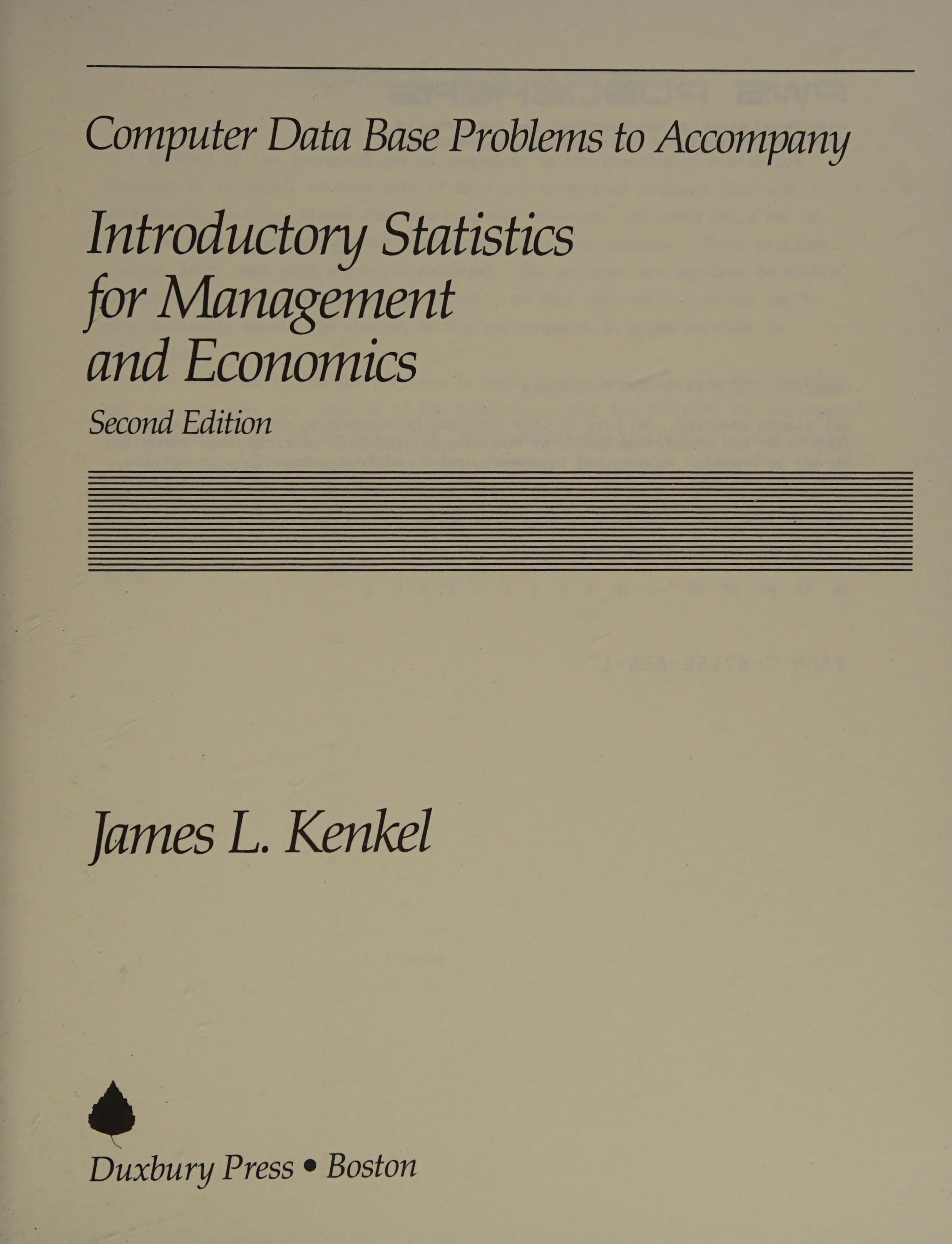 Computer Data Base Problems To Accompany Introductory Statistics For Management And Economics