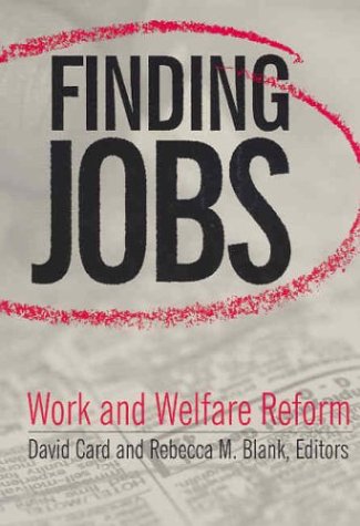 Finding Jobs: Work And Welfare Reform