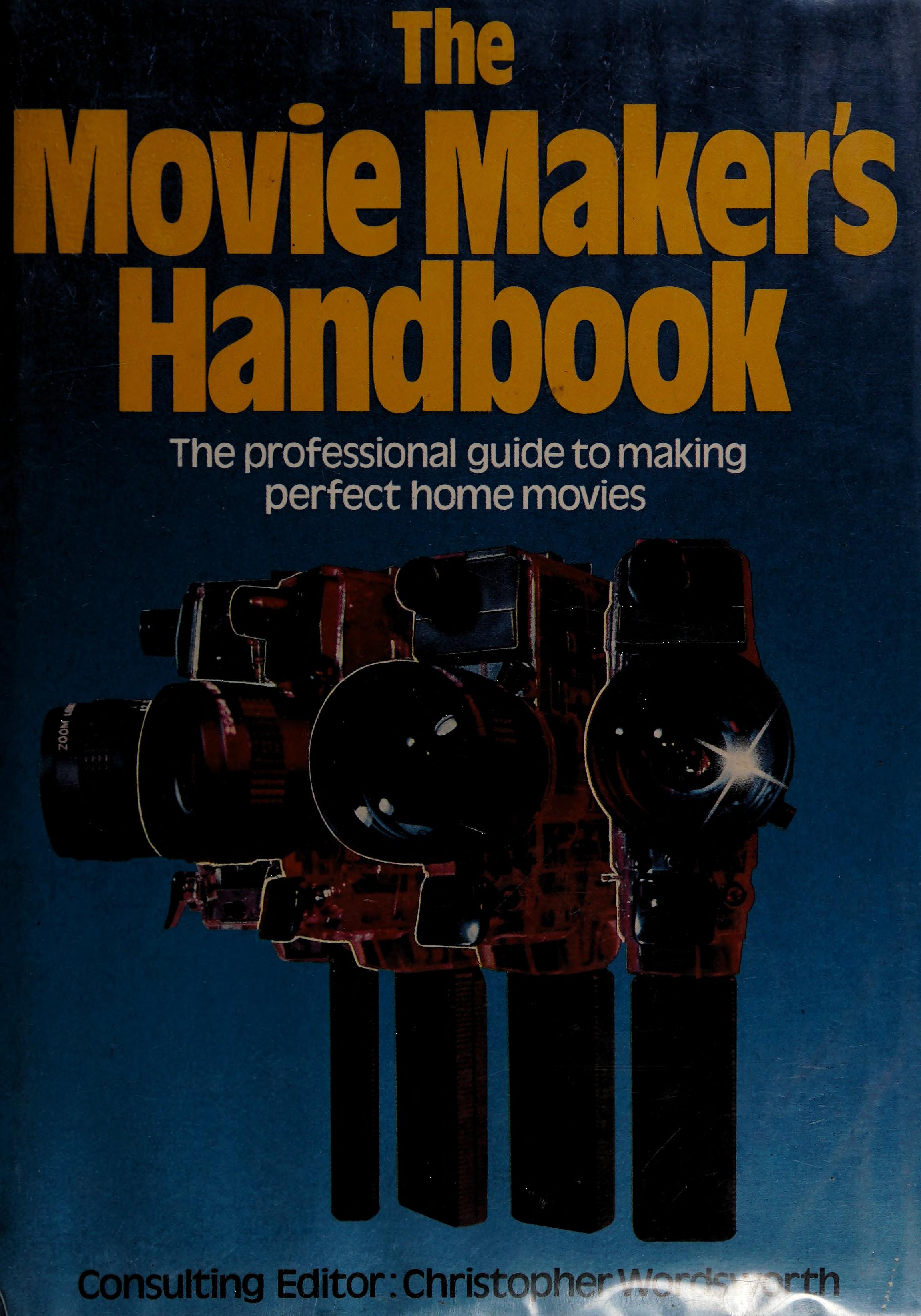 The Movie Maker's Handbook