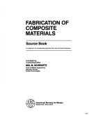 Fabrication Of Composite Materials, Source Book