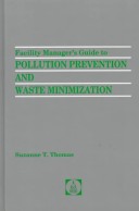 Facility Manager'S Guide To Pollution Prevention