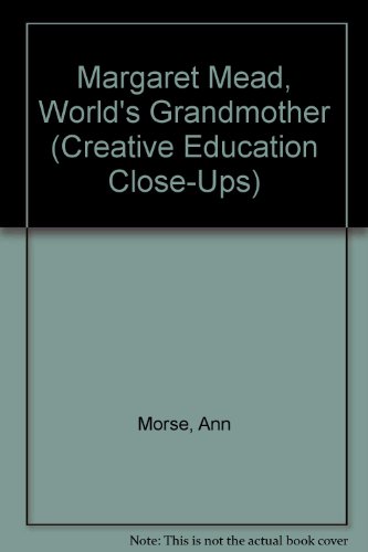 Margaret Mead, World'S Grandmother