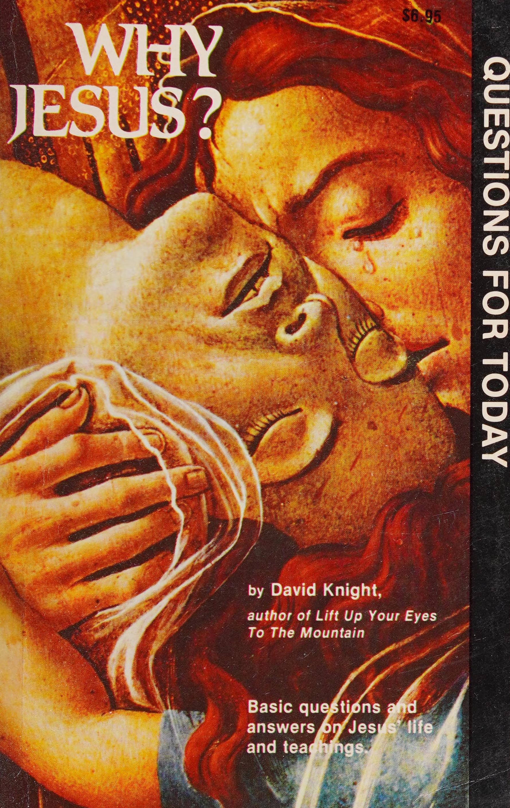 Why Jesus?: Questions For Today