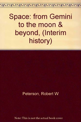 Space : From Gemini To The Moon & Beyond