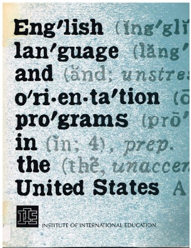 English Language And Orientation Programs In The United States