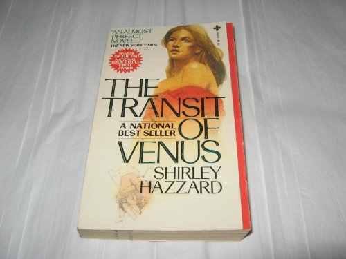 The Transit Of Venus by Shirley Hazzard, ISBN 9780872168596