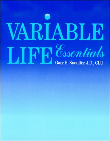 Variable Life Essentials