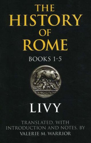 The History Of Rome, Books 1-5