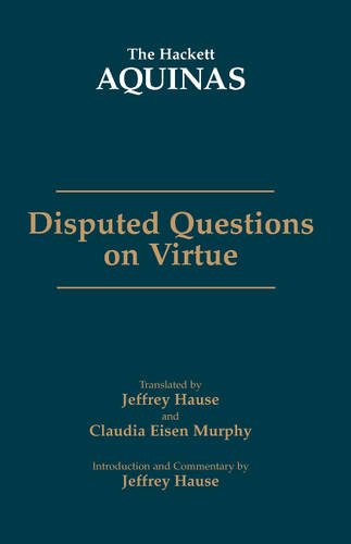 Disputed Questions On Virtue