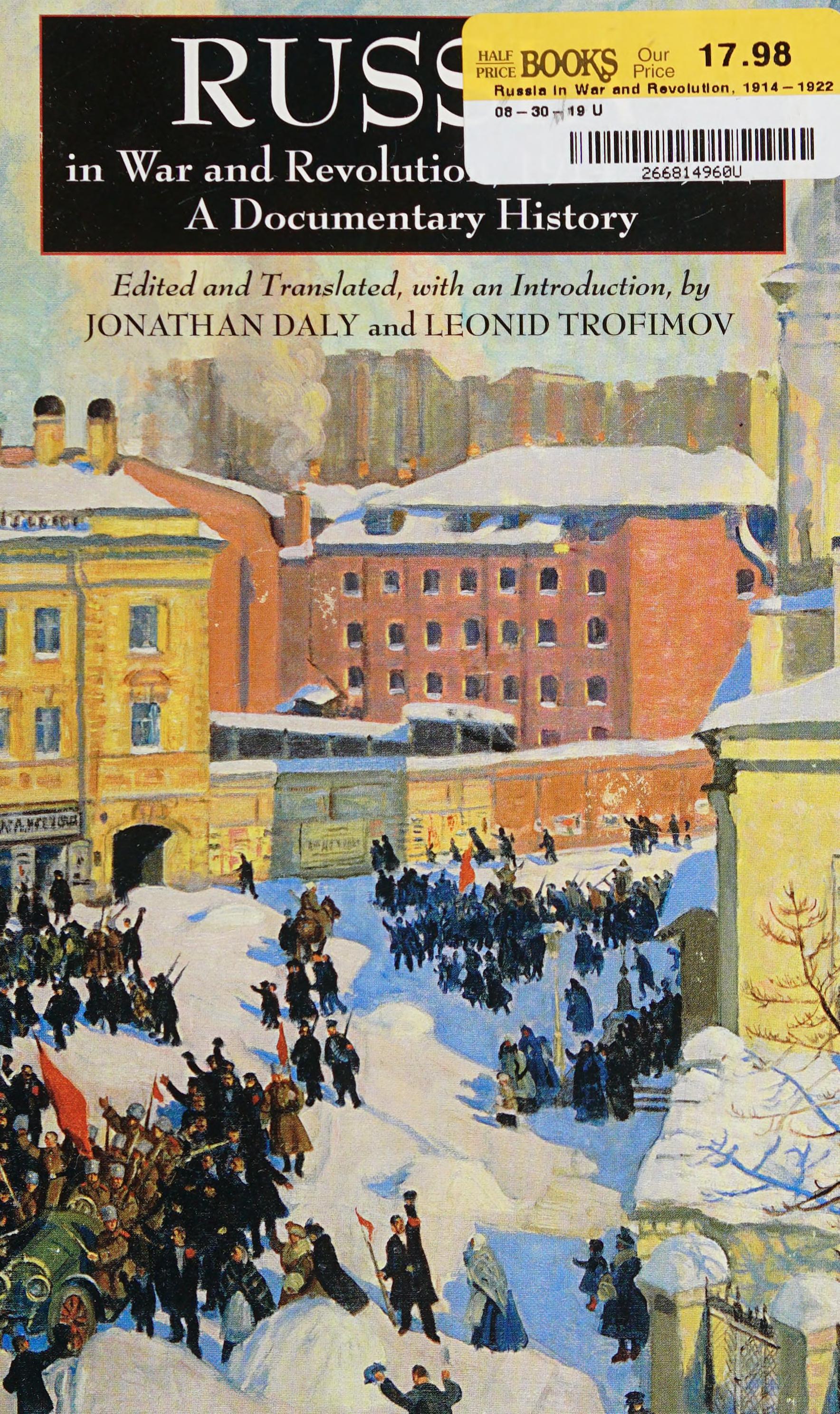 Russia in War and Revolution, 1914-1922