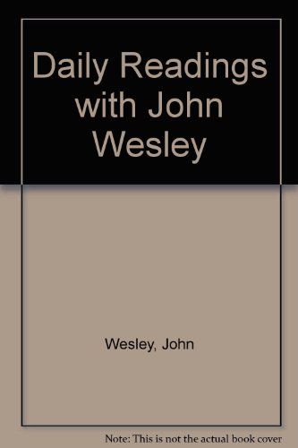 Daily Readings with John Wesley