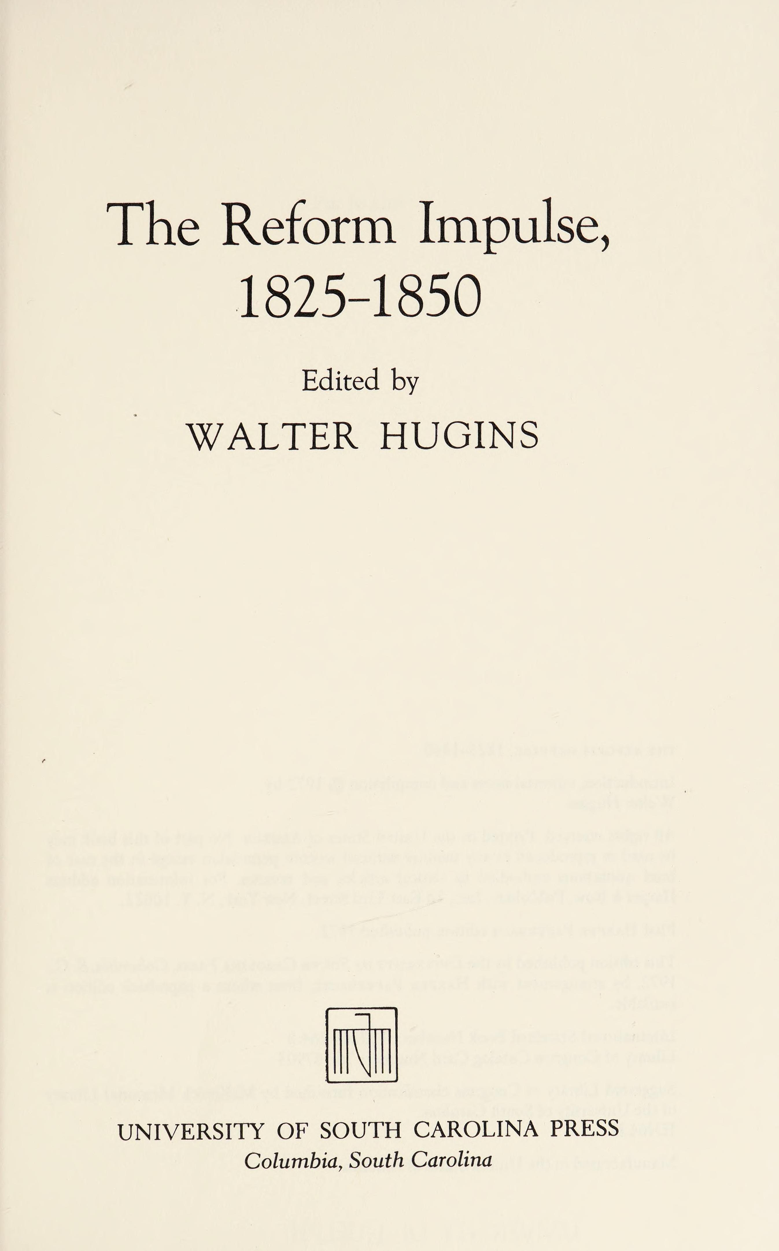 The Reform Impulse, 1825-1850