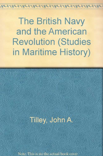 The British Navy and the American Revolution