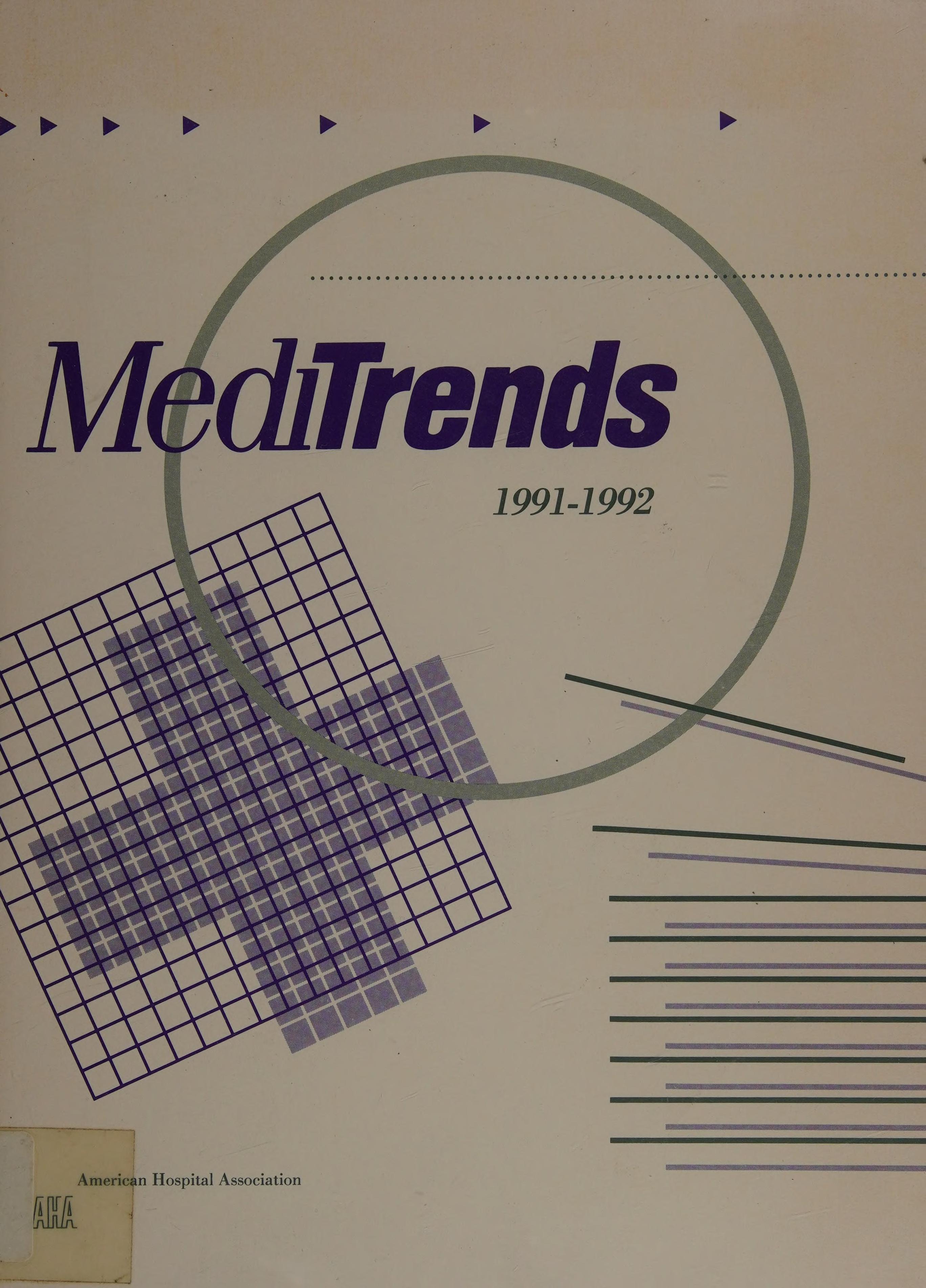 Meditrends, 1991-1992