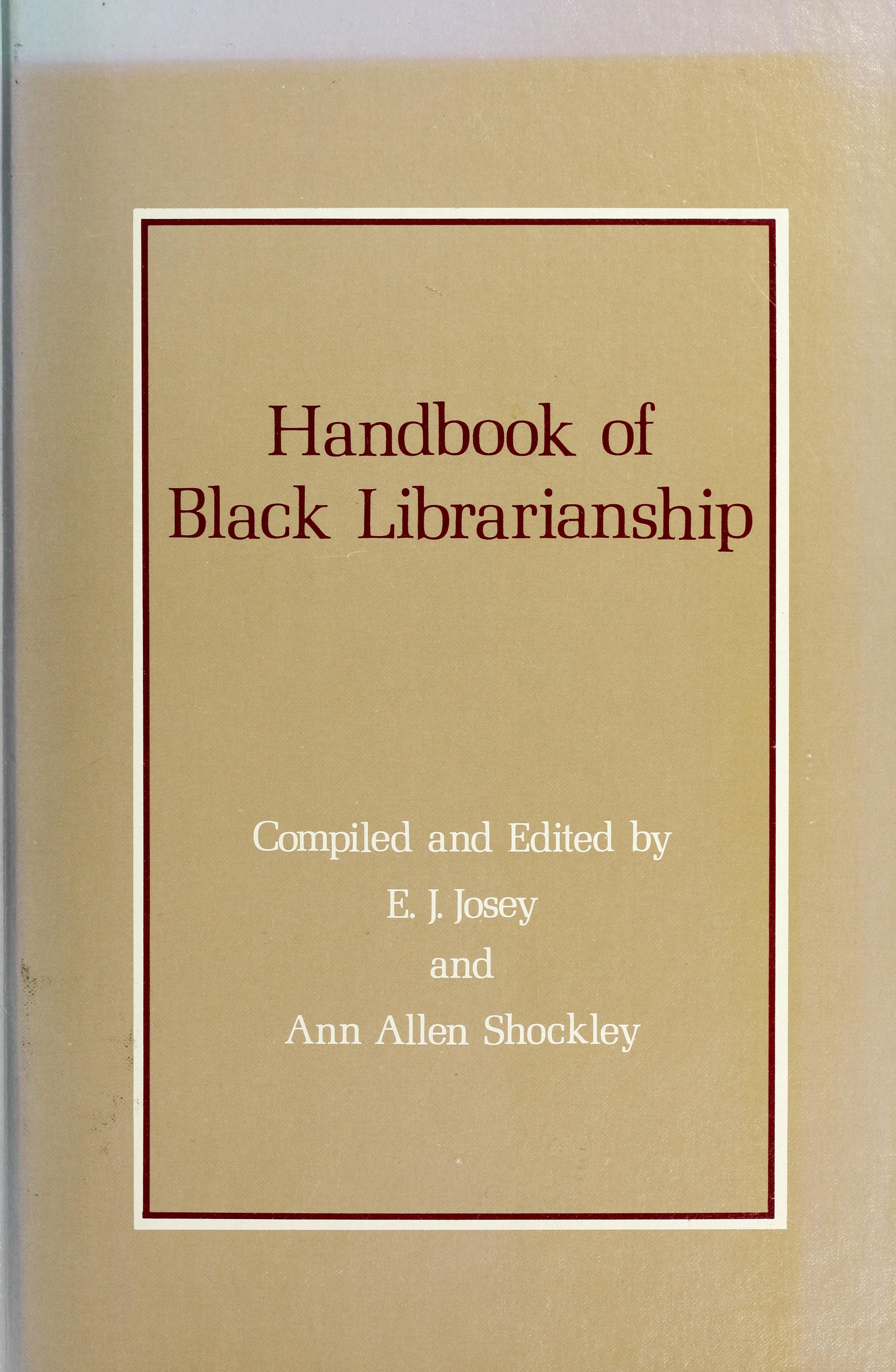 Handbook Of Black Librarianship
