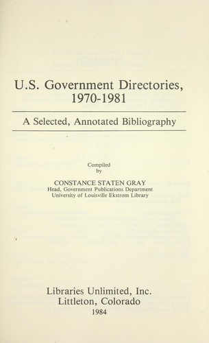 U.S. Government Directories, 1970-1981: A Selected, Annotated Bibliography