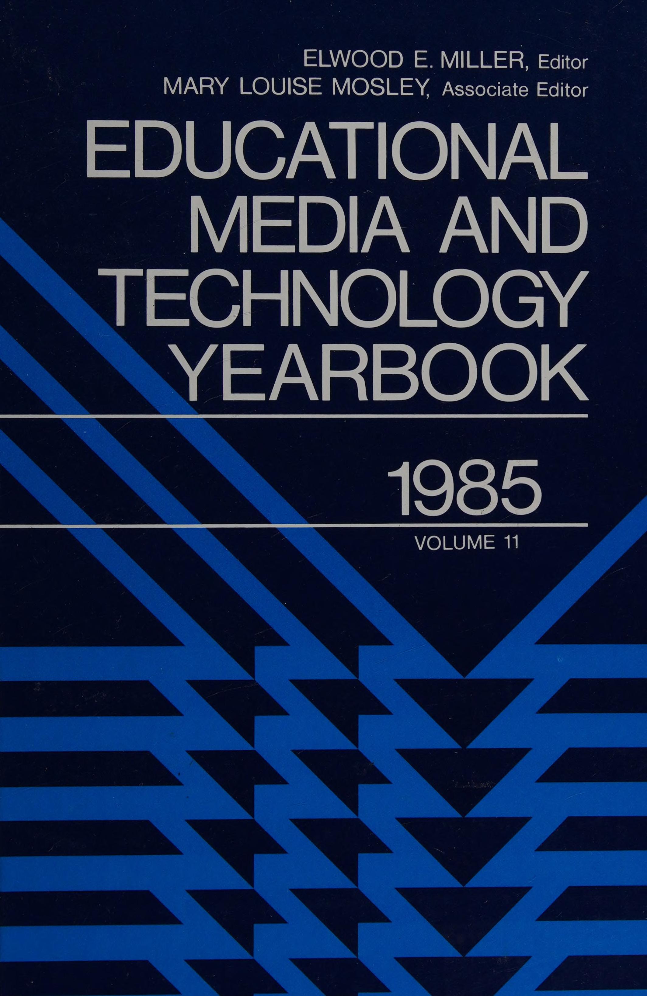 Educational Media And Technology Yearbook, Vol. 11