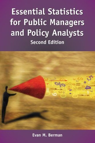 Essential Statistics for Public Managers and Policy Analysts, 2nd Edition