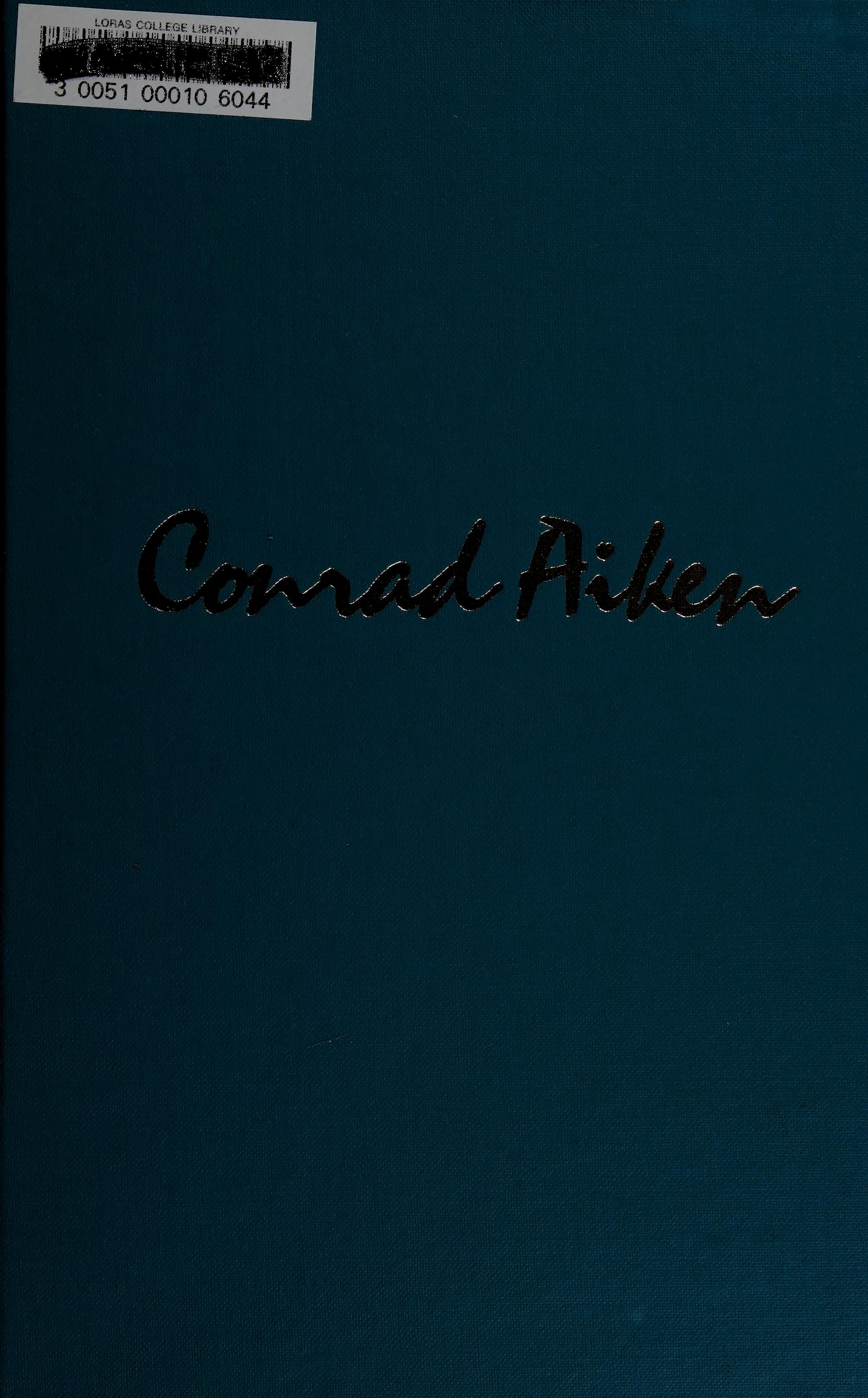 Conrad Aiken, a Bibliography, 1902-1978